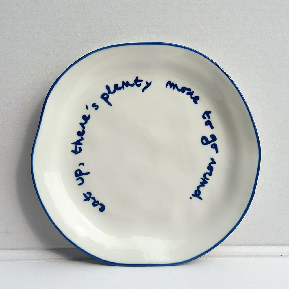 "Eat up theres plenty more to go around" Blue Decorative Plate