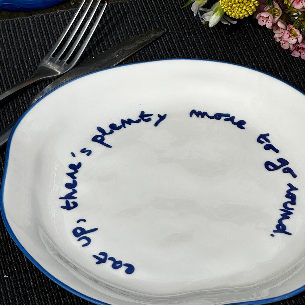 "Eat up theres plenty more to go around" Blue Decorative Plate