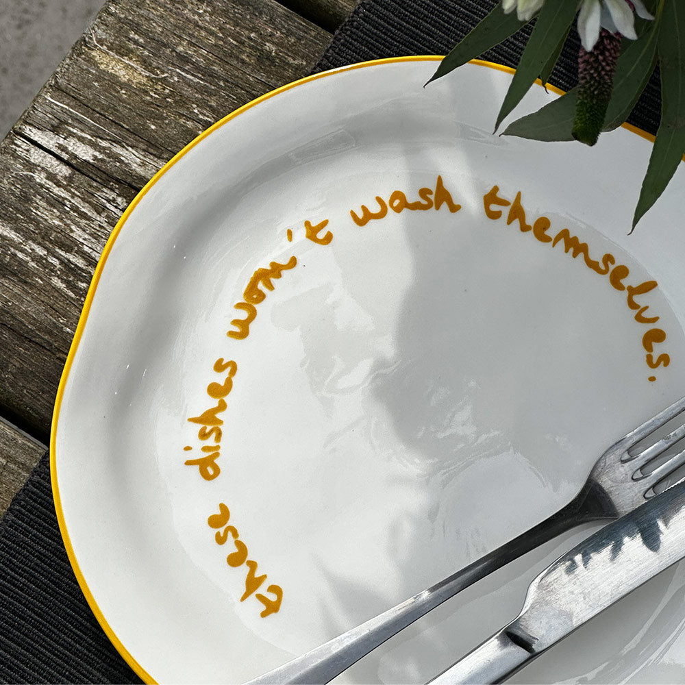 "These dishes wont wash themselves" Yellow Decorative Plate