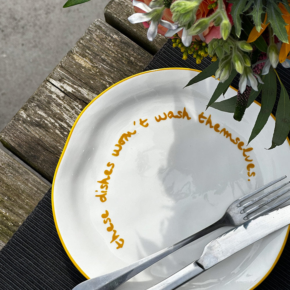 "These dishes wont wash themselves" Yellow Decorative Plate