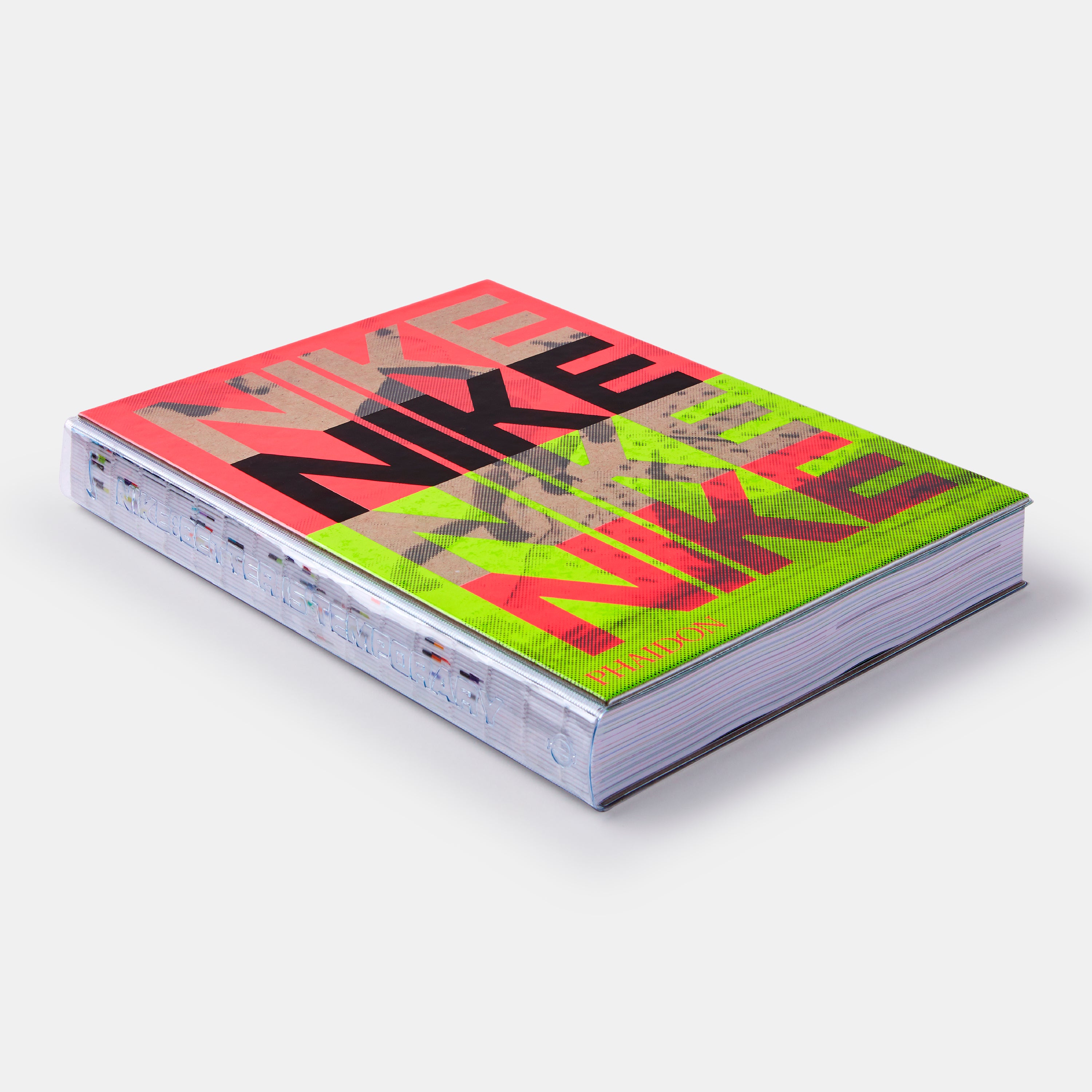 Nike: Better is Temporary Book