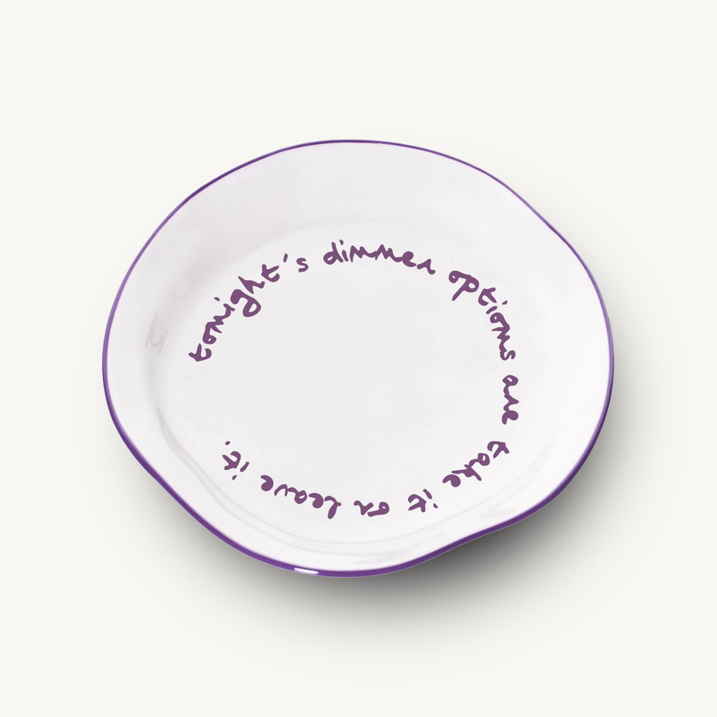 "Take It or Leave It" Purple Decorative Plate