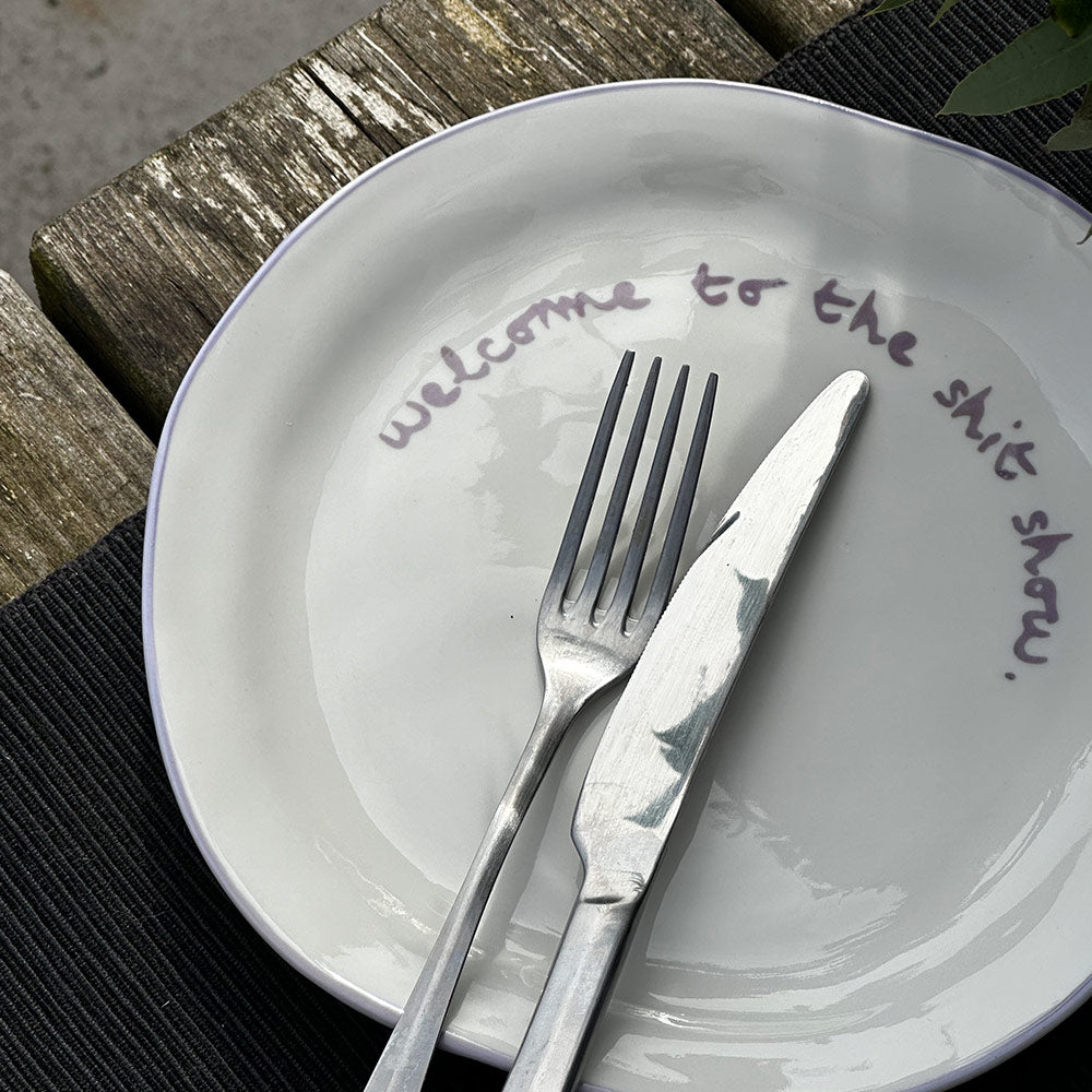 "Welcome to the shit show" Lilac Decorative Plate