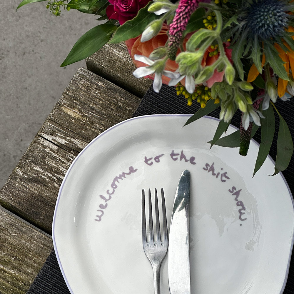"Welcome to the shit show" Lilac Decorative Plate